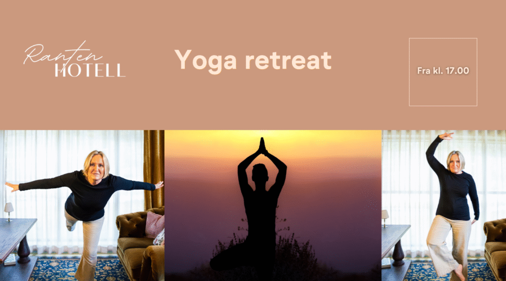 Opplev indre ro på yoga-retreat ved Ranten Hotell – meditasjon, natur og velvære i vakre fjellomgivelser.